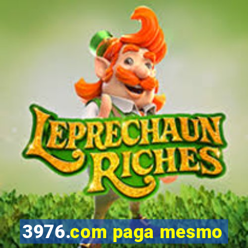 3976.com paga mesmo